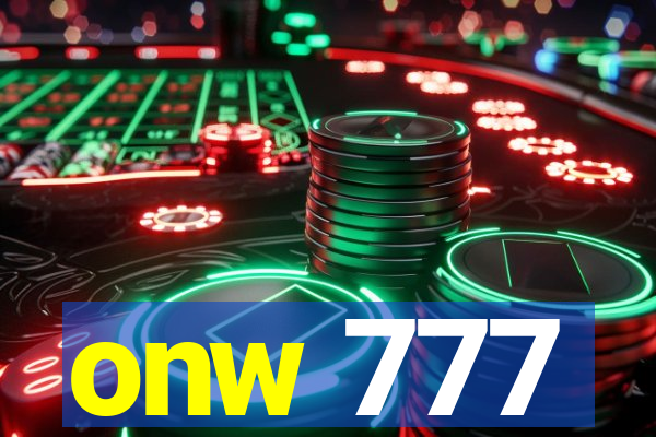 onw 777